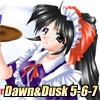 Dawn&Dusk 5-6-7 [studio麗]