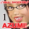 ANAL SHOCKER AZUMI! `VOL.1 AiXN[uSuv`