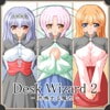 Desk Wizard 2 -共鳴する魔力- [白雷工房]