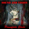 Pianoforte Etude [Sound and Vision]