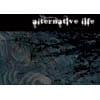 alternative life [REIFY]