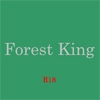 Forest  King [開(はだ)ける]