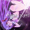 MINOR SCORE -VERY Hard and hArd and haRd and harD STYLE OK?- [HAPPY NOSTALGIA]