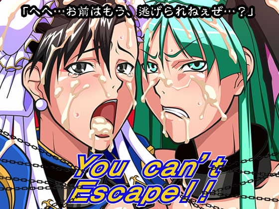 You can’t escape!!