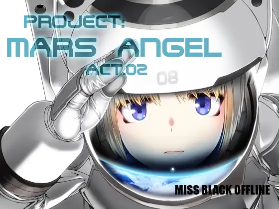 Project:MARS ANGEL Act.2 1