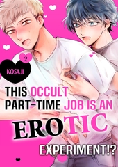 This Occult Part-Time Job is an Erotic Experiment!? 2 [Mobile Media Research]