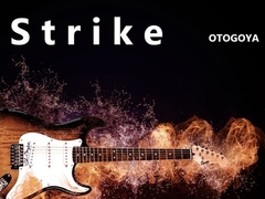 Strike [音小屋]