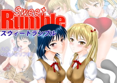 Sweet Rumble [G-Sprite]