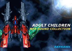 ADULT CHILDREN MP3 SOUND COLLECTION [RAYHAWK]