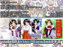studio RAY archives - Dawn and Dusk 8-9-10 [studioRAY]