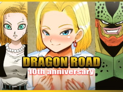 DRAGON ROAD 2 10th anniversary [Miracle Ponchi Matsuri]