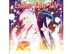 Endless Fairy Tale [FRONTIER CREATE]