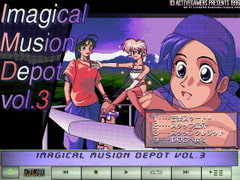 Imagical Musion Depot Vol.3 [ACTIVE GAMERS]