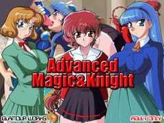 Advanced Magic＆Knight [GLAMOUR WORKS]