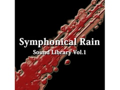 [BGM Material] Symphonical Rain Sound Library Vol.1 [AZU Soundworks]