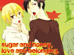sugar and honey, love and belonging. [goonca]