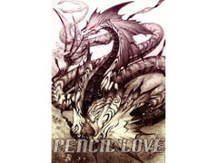 PENCIL LOVE [Dragon House]