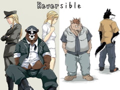 Reversible-リバーシブル-+【猪と狗】 [ガラクタが丘]