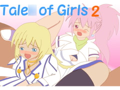 Tale○ of Girls2 [kanzaki]
