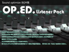 Sound Optimize BGM集 OP.ED.Listener Pack [Sound Optimize]