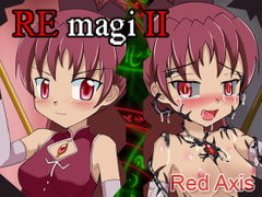 RE magi 2 [Red Axis]