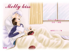 Melty kiss [hakkadrop]