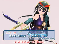 3Dカスタム-Yozora(Mon-Kari Ver) [Angel Cure]