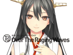 Kantai C*llection CLUB REMIX Over The Raging Waves [Empire Ensemble]