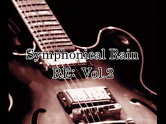 【音楽素材集】Symphonical Rain Re: Vol.2 【Wav音源 全18曲収録】 [AZU Soundworks]