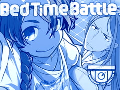 Bed Time Battle [from west to east]
