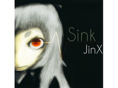 Sink [JinX]