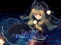 Black Cinderella [Kyu-kyo]