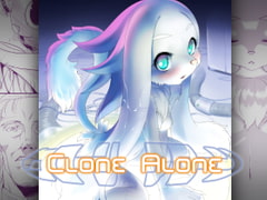 Clone Alone [GREONE]