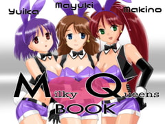"MQ" Milky Queens PHOTO BOOK [WHITE BUNNY BOOKS]