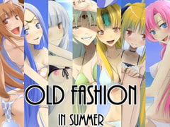 Old-Fashion In Summer [Teitetsu Kishidan]