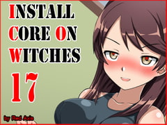 Install Core On Witches 17 [Red Axis]