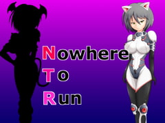 Nowhere To Run [AKUMARA]
