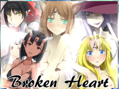 Broken Heart [Teitetsu Kishidan]