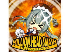 MILLION HEAD SMASH [帝國交響楽団]
