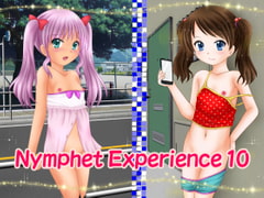 Nymphet Experience 10 [あでのしん]