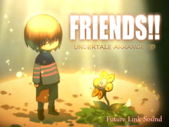 UNDERTALE ARRANGE CD「FRIENDS!!」 [Future Link Sound]