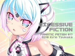Excessive Fiction [Fanatic Fetish]
