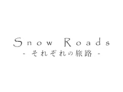 [Royalty FREE Song Material] Snow Roads: sorezore no tabiji short edition [wav,mp3,ogg] [Sakagami Souichi(Trial & Error)]