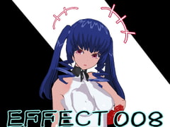 EFFECT 008 [3Dpose]