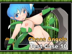 Chaos Angels Test Case 10 [Powerful Heads]