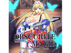 Obscurite Magie ~ Lust Corrupted Princess Knight Yuriana - Original Soundtrack [Instant Flowlighter]