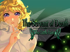 The servant of death: The little Fairy [Little Huntress Team]