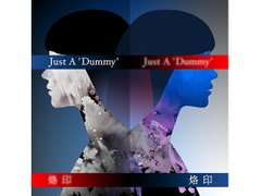 Just A 'Dummy' [Keiji Amano(ex.Mad Pierrot)]