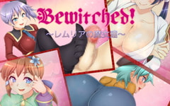 Bewitched! ～レムリアの魔女達～ [七道一味]