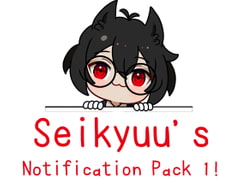 Seikyuu Desktop Notification Pack 1!【英語版】 [SeikyuuVA]